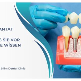 Zahnimplantat Istanbul: Alles, was Sie vor Ihrer Reise wissen müssen