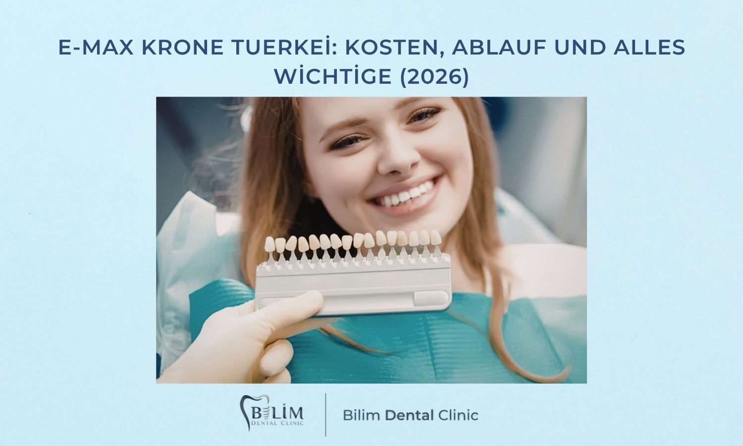 E-Max Krone Tuerkei: Kosten, Ablauf und alles Wichtige (2026)