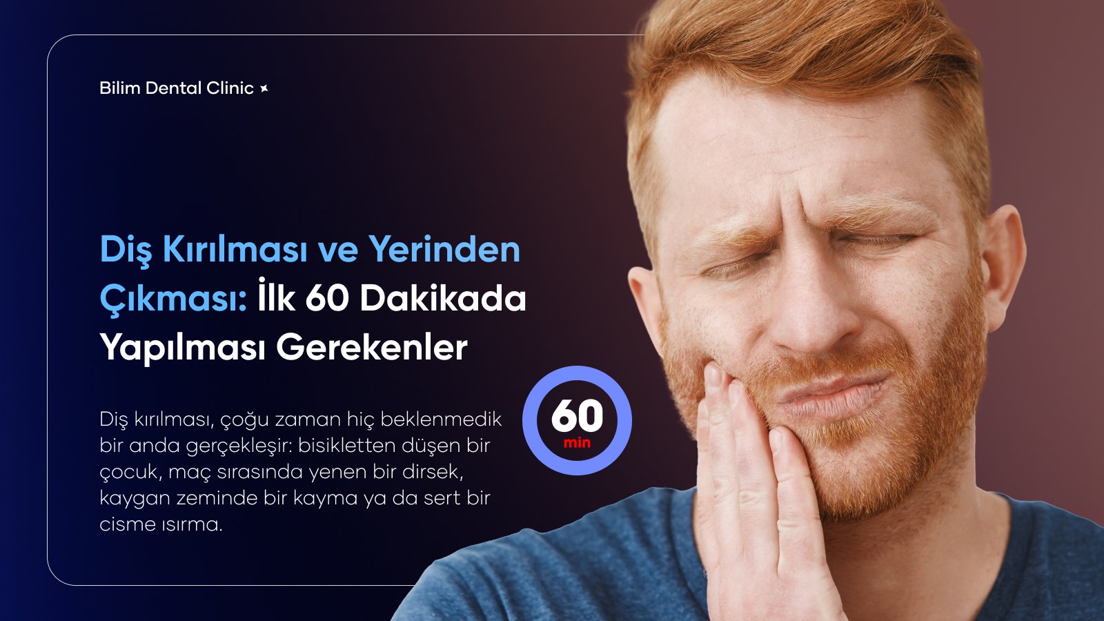 diş kırılması