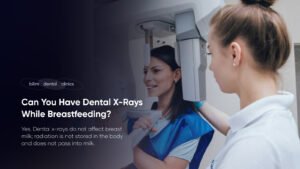 dental work while breastfeeding