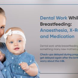 dental work while breastfeeding