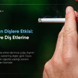 sigaranın dişlere etkisi
